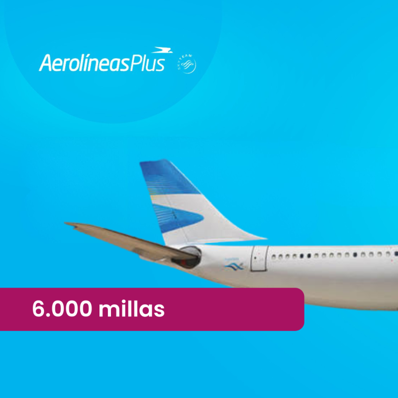 6.000 Millas Aerolíneas Plus