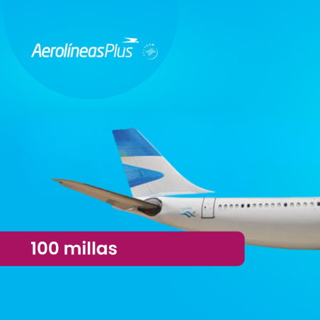 100 Millas Aerolíneas Plus